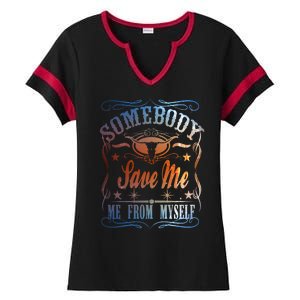 Somebody Save Me From Myself Bull Country Ladies Halftime Notch Neck Tee