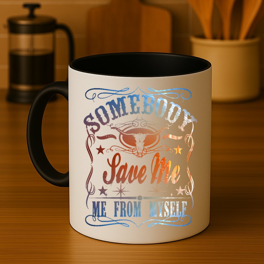Somebody Save Me From Myself Bull Country Mug