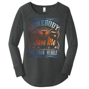 Somebody Save Me From Myself Bull Country Women's Perfect Tri Tunic Long Sleeve Shirt