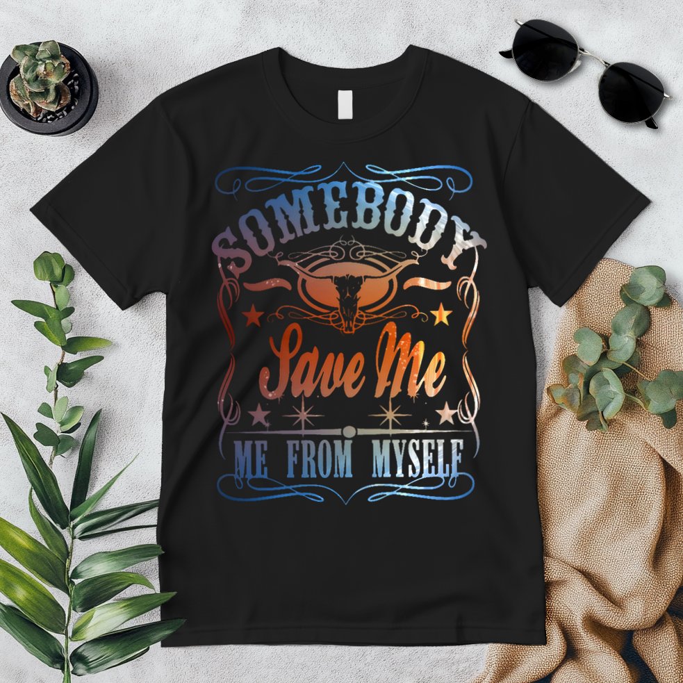 Somebody Save Me From Myself Bull Country Premium T-Shirt