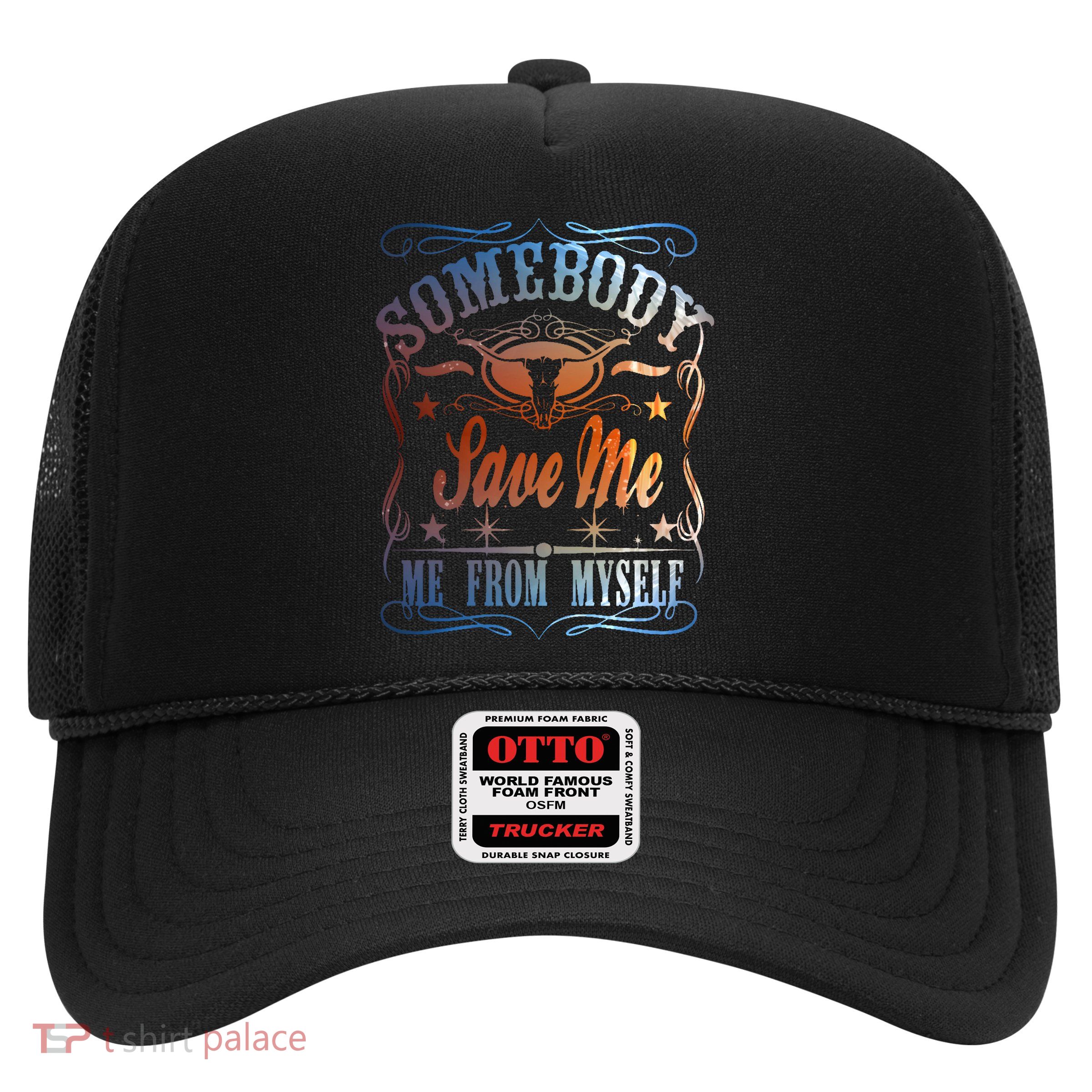 Somebody Save Me From Myself Bull Country Trucker Hat