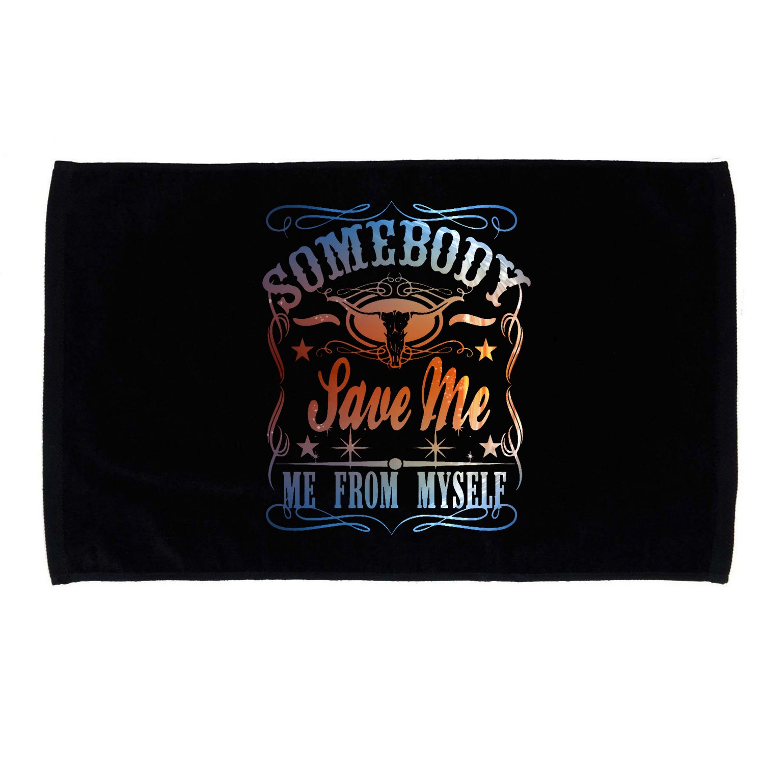 Somebody Save Me From Myself Bull Country Microfiber Hand Towel