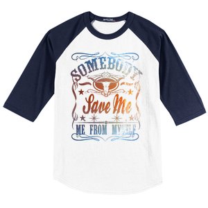 Somebody Save Me From Myself Bull Country Baseball Sleeve Shirt