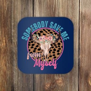 Somebody Save Me From Myself Country Music Retro Coaster