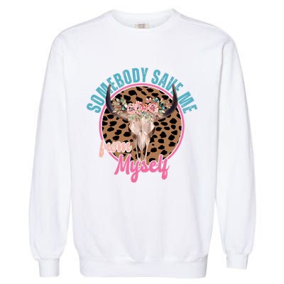 Somebody Save Me From Myself Country Music Retro Garment-Dyed Sweatshirt