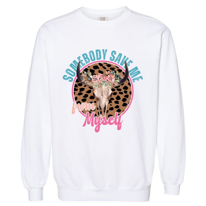 Somebody Save Me From Myself Country Music Retro Garment-Dyed Sweatshirt