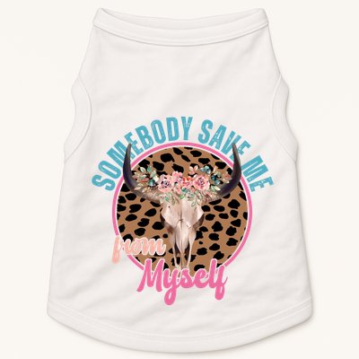 Somebody Save Me From Myself Country Music Retro Doggie Tank