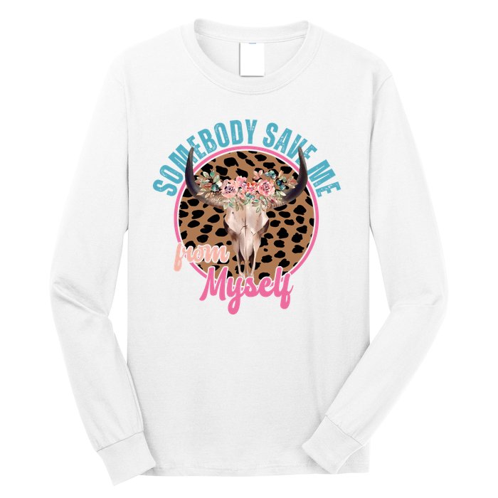 Somebody Save Me From Myself Country Music Retro Long Sleeve Shirt