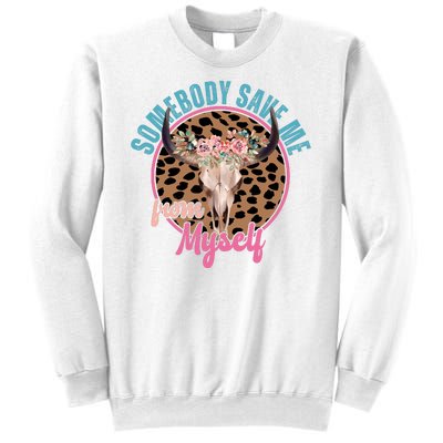 Somebody Save Me From Myself Country Music Retro Sweatshirt