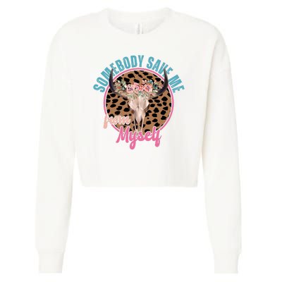 Somebody Save Me From Myself Country Music Retro Cropped Pullover Crew