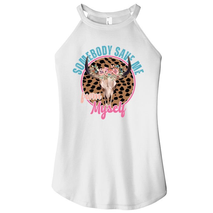 Somebody Save Me From Myself Country Music Retro Women's Perfect Tri Rocker Tank