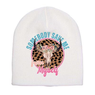 Somebody Save Me From Myself Country Music Retro Short Acrylic Beanie