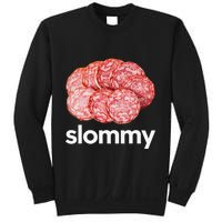 Slommy Salami Meme Oddly Specific Funny Memes Internet Memes Sweatshirt