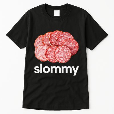 Slommy Salami Meme Oddly Specific Funny Memes Internet Memes Tall T-Shirt