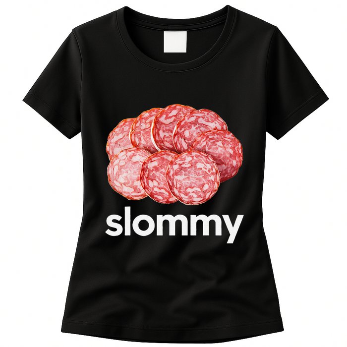 Slommy Salami Meme Oddly Specific Funny Memes Internet Memes Womens T-Shirt