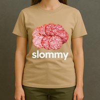 Slommy Salami Meme Oddly Specific Funny Memes Internet Memes T-Shirt