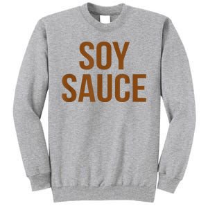 Soy Sauce Matching Group Costumes Chinese Food Ingredients Tall Sweatshirt