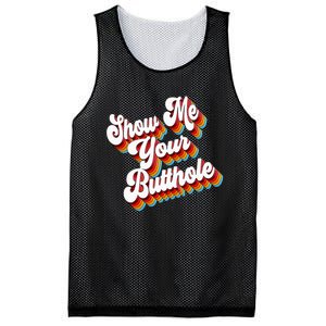 Sarcastic Show Me Your Butthole Mesh Reversible Basketball Jersey Tank