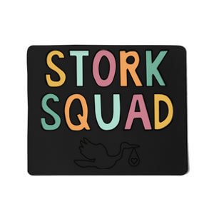 Stork Squad, Matching Labor and Delivery Mousepad