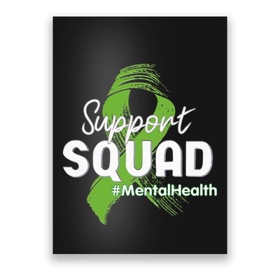 Support Squad Mental Health Awareness Lime Green Ribbon Poster
