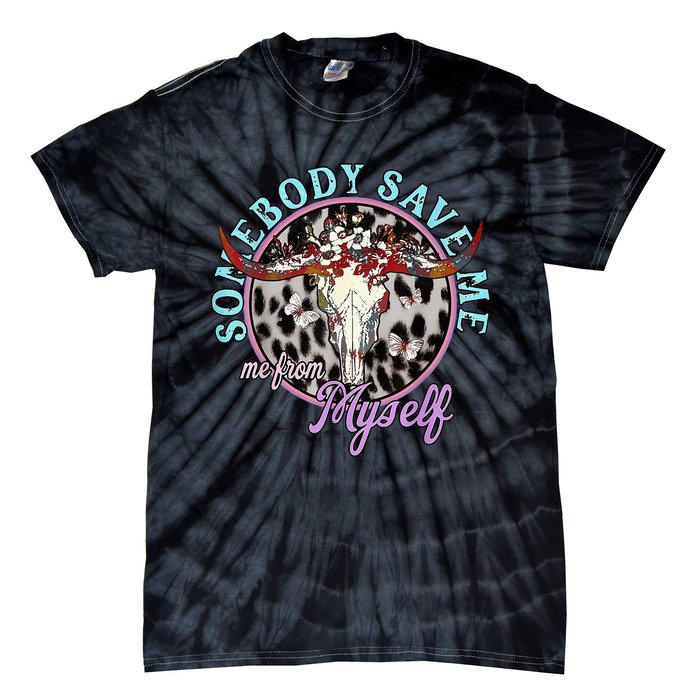 Somebody Save Me Me From Jellyrolls Tie-Dye T-Shirt