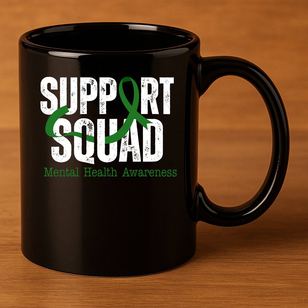 Support Squad Mental Health Awareness Green Ribbon 11oz C Handle Ceramic Mug