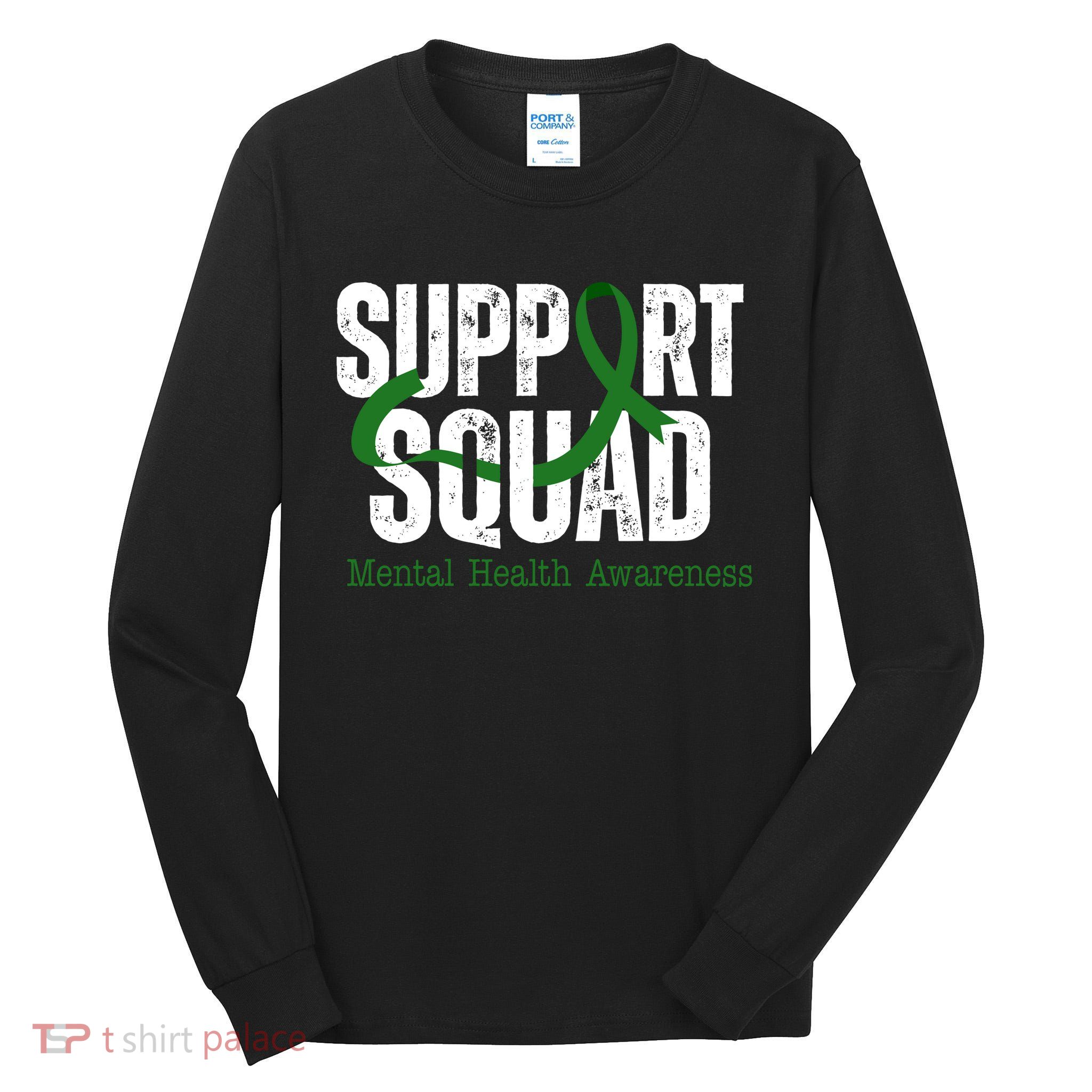 Support Squad Mental Health Awareness Green Ribbon Tall Long Sleeve T-Shirt