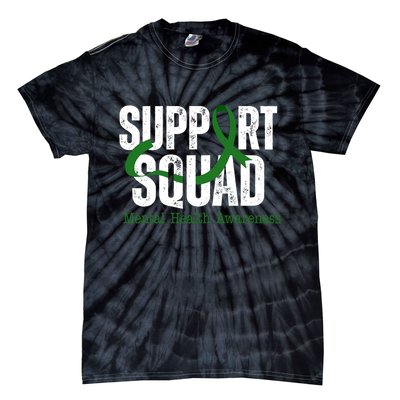 Support Squad Mental Health Awareness Green Ribbon Tie-Dye T-Shirt