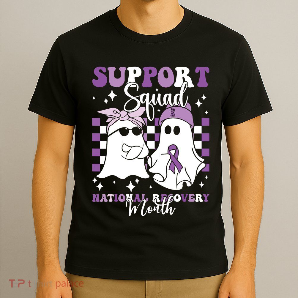 Support Squad National Recovery Month Addiction Recovery T-Shirt
