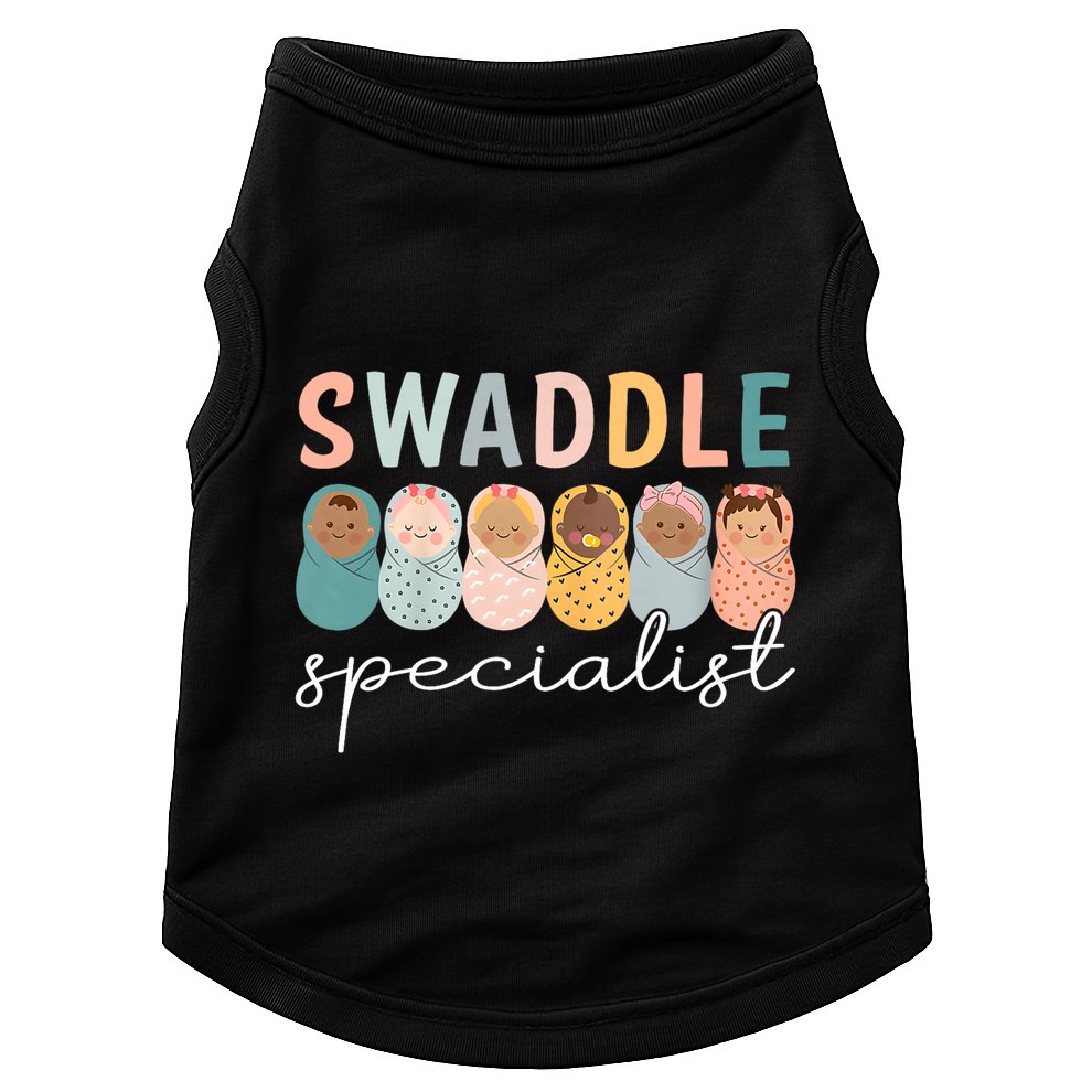 Swaddle Specialist Nicu Mother Baby Nurse Tech Neonatal Icu Nurse Day Doggie Tank