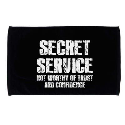 Secret Service Not Worthy Of Trust Secret Service Fail Trump Microfiber Hand Towel