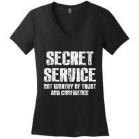 Secret Service Not Worthy Of Trust Secret Service Fail Trump Women's V-Neck T-Shirt