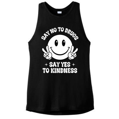 Say Ssy Not Drugfree Say Yes To Kidrugfree Say Yes To Kindness Red Ribbon Week Ladies PosiCharge Tri-Blend Wicking Tank