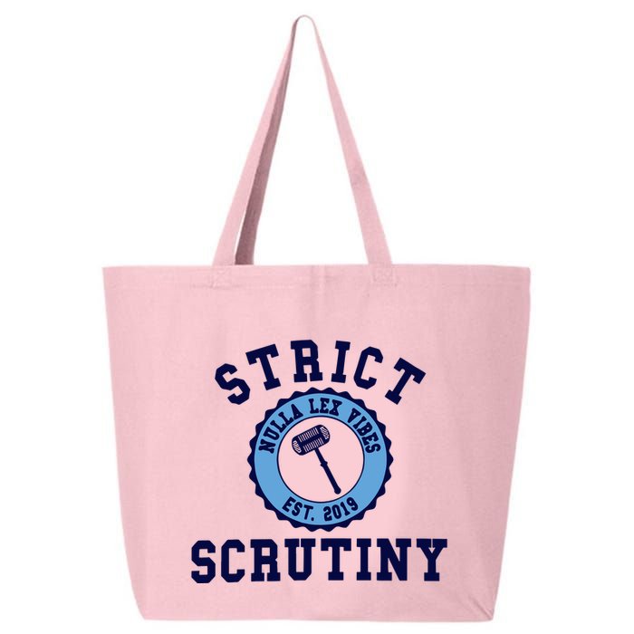Strict Scrutiny Nulla Lex Vibes Est 2019 25L Jumbo Tote