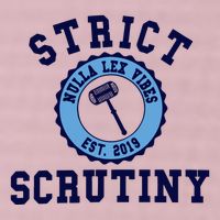 Strict Scrutiny Nulla Lex Vibes Est 2019 25L Jumbo Tote