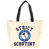 Strict Scrutiny Nulla Lex Vibes Est 2019 Zip Tote Bag