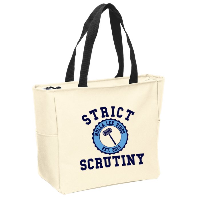 Strict Scrutiny Nulla Lex Vibes Est 2019 Zip Tote Bag