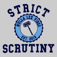 Strict Scrutiny Nulla Lex Vibes Est 2019 Tie-Dye T-Shirt