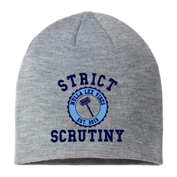 Strict Scrutiny Nulla Lex Vibes Est 2019 Sustainable Beanie