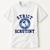 Strict Scrutiny Nulla Lex Vibes Est 2019 Tall T-Shirt