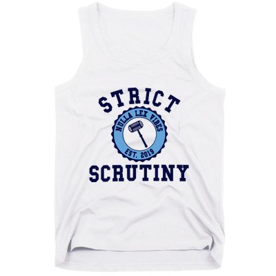 Strict Scrutiny Nulla Lex Vibes Est 2019 Tank Top