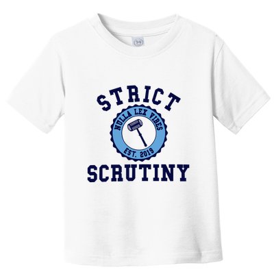 Strict Scrutiny Nulla Lex Vibes Est 2019 Toddler T-Shirt