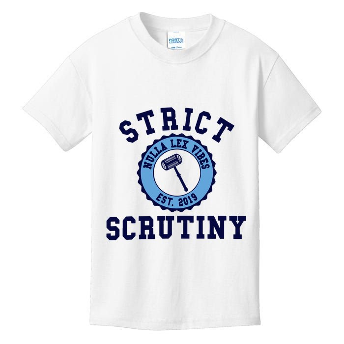 Strict Scrutiny Nulla Lex Vibes Est 2019 Kids T-Shirt