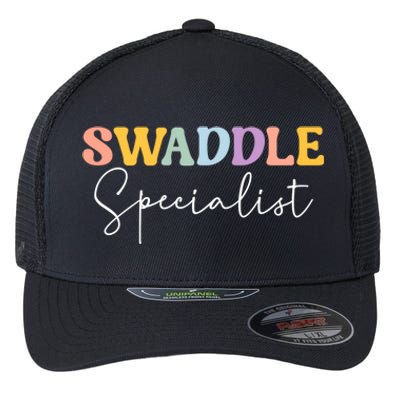 Swaddle Specialist Nurse Nicu Mother Nurse Neonatal Icu Funny Gift Flexfit Unipanel Trucker Cap