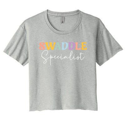 Swaddle Specialist Nurse Nicu Mother Nurse Neonatal Icu Funny Gift Women's Crop Top Tee