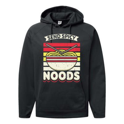 Send Spicey Noods Retro Artwork For A Ra Noodle Lover Performance Fleece Hoodie