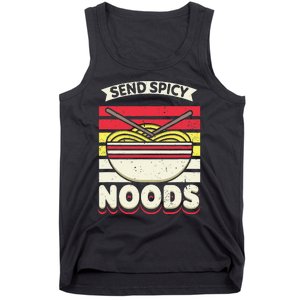 Send Spicey Noods Retro Artwork For A Ra Noodle Lover Tank Top