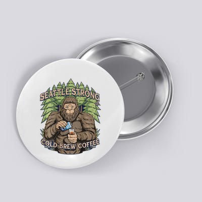 Seattle Strong Nitro Sasquatch Button