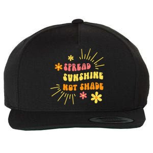 Spread Sunshine Not Shade Kindness Self Care Love Retro Wool Snapback Cap