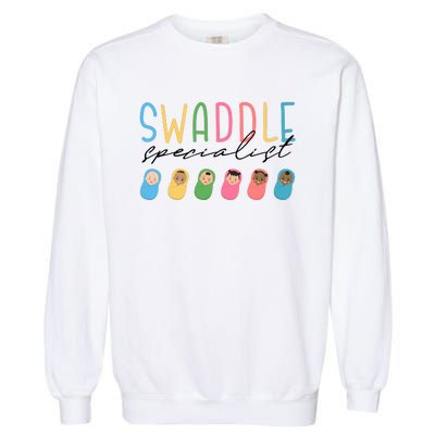 Swaddle Specialistl&D Nurselabor And Delivery Nurse Garment-Dyed Sweatshirt